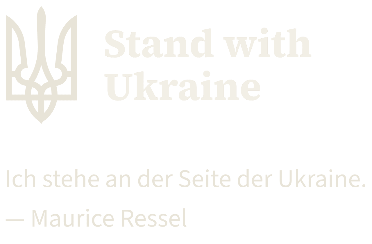 Stand with Ukraine. Ich stehe an der Seite der Ukraine. Maurice Ressel